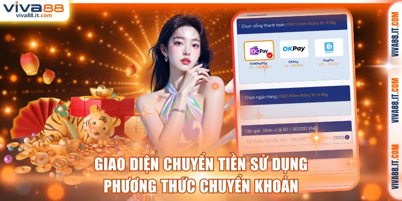 Giao diện chuyển tiền sử dụng phương thức chuyển khoản