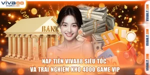 Nạp tiền VIVA88